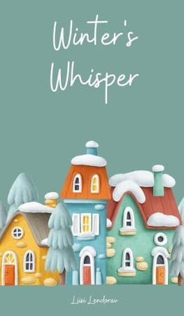 Winter Whispers