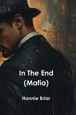 In The End  (Mafia)