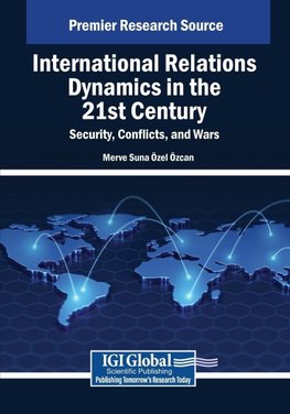 International Relations Dynamics in the 21st Century