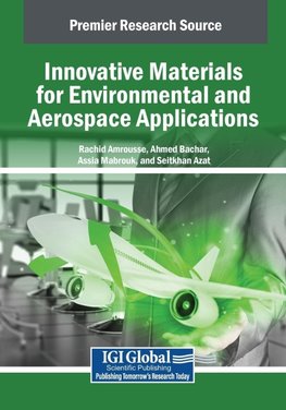 Innovative Materials for Environmental and Aerospace Applications