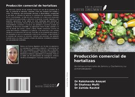 Producción comercial de hortalizas