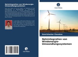 Netzintegration von Windenergie-Umwandlungssystemen