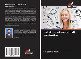 Individuare i concetti di quadratico