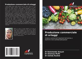 Produzione commerciale di ortaggi