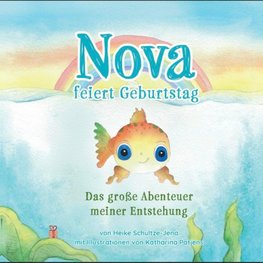 Nova feiert Geburtstag