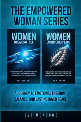 The Empowered Woman Series