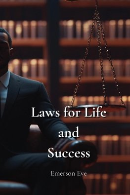 Laws for Life and  Success