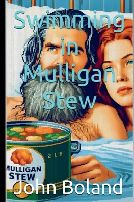 Swimming in Mulligan Stew