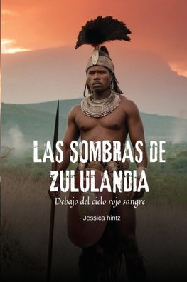 Las sombras de Zululandia