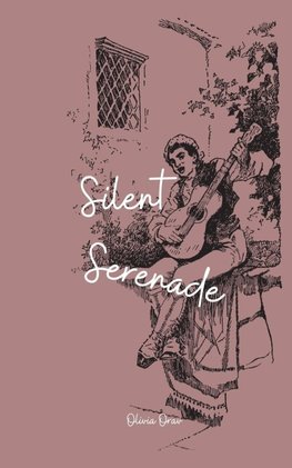 Silent Serenade