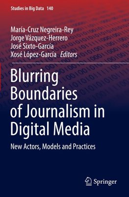 Blurring Boundaries of Journalism in Digital Media