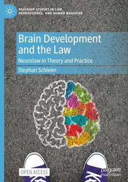 Brain Development and the Law