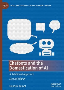 Chatbots and the Domestication of AI