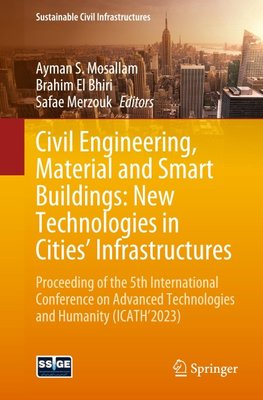 Civil Engineering, Material and Smart Buildings: New Technologies in Cities' Infrastructures