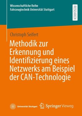 Methodik zur Erkennung und Identifizierung eines Netzwerks am Beispiel der CAN-Technologie