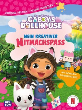 Gabby's Dollhouse: Große Helden - Kleine Künstler: Mein kreativer Mitmachspaß