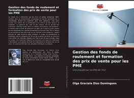 Gestion des fonds de roulement et formation des prix de vente pour les PME