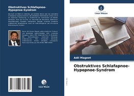 Obstruktives Schlafapnoe-Hypopnoe-Syndrom