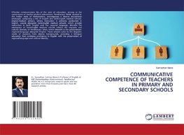 COMMUNICATIVE COMPETENCE OF TEACHERS IN PRIMARY AND SECONDARY SCHOOLS