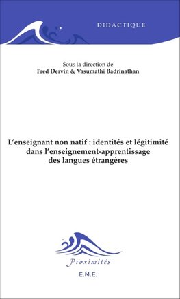 L'enseignant non natif : identités et légitimité dans l'enseignement-apprentissage des langues étrangères