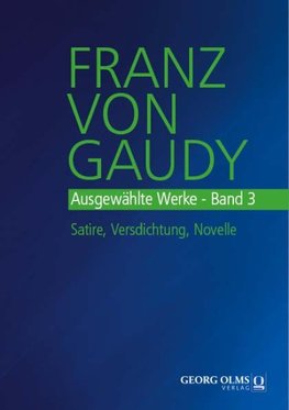 Franz von Gaudy: Ausgewählte Werke