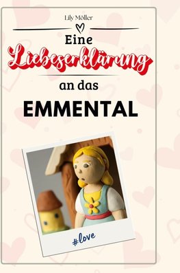 Eine Liebeserklärung an das Emmental