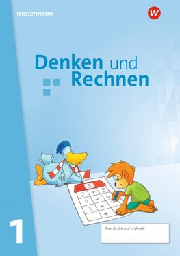 Denken und Rechnen 1. Schulbuch. Für Grundschulen in den östlichen Bundesländern