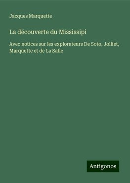 La découverte du Mississipi