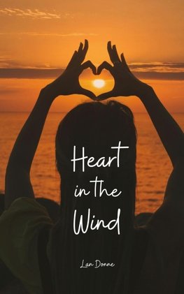 Heart in the Wind