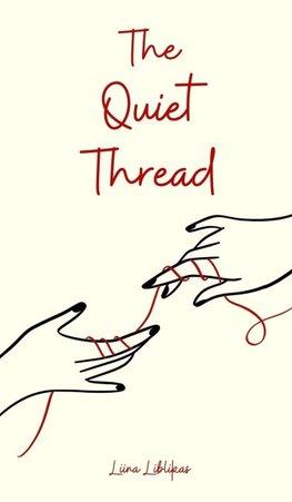 The Quiet Thread