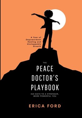 The Peace Doctor's Playbook