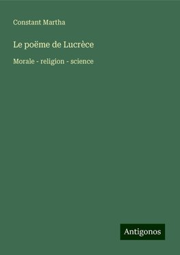 Le poëme de Lucrèce