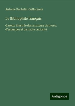 Le Bibliophile français