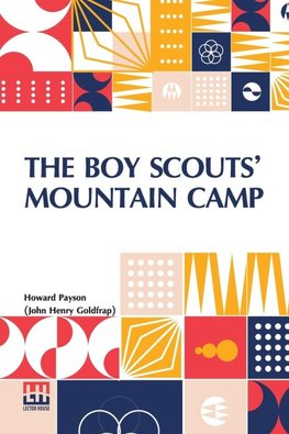 The Boy Scouts  Mountain Camp