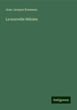 La nouvelle Héloïse