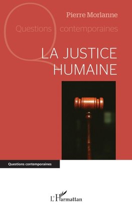 La justice humaine