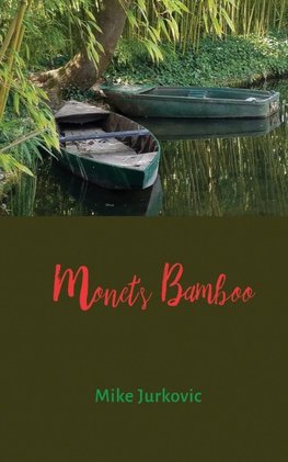 Monet's Bamboo