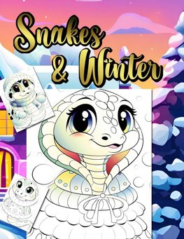 Snakes & Winter