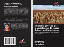 Diversità genetica per la resistenza alla mosca del germoglio nel sorgo