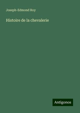 Histoire de la chevalerie