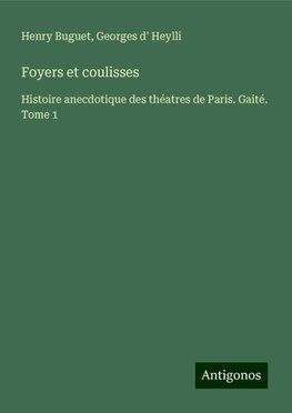 Foyers et coulisses