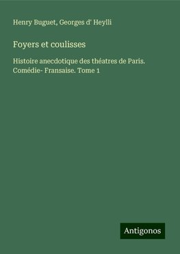 Foyers et coulisses