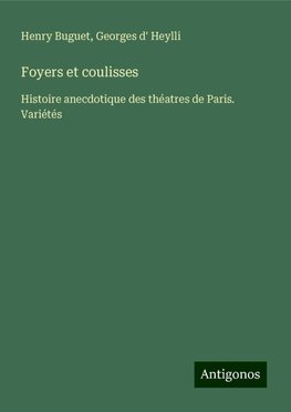 Foyers et coulisses