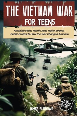 The Vietnam War for Teens