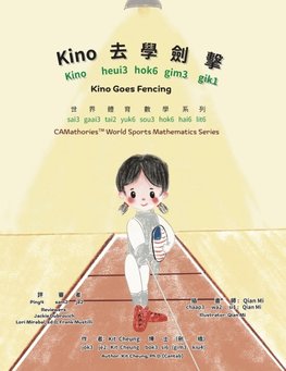 Kino Goes Fencing - Bilingual Edition - Cantonese and English