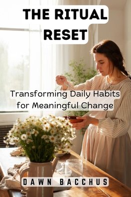 The Ritual Reset