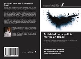 Actividad de la policía militar en Brasil