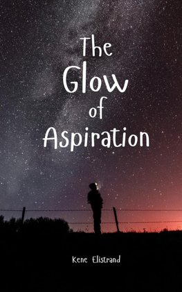 The Glow of Aspiration