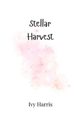 Stellar Harvest