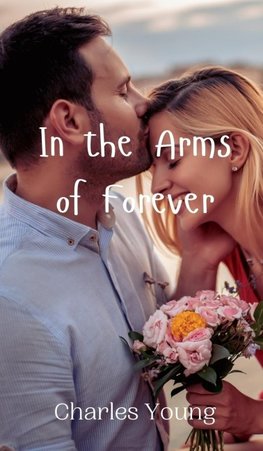 In the Arms of Forever